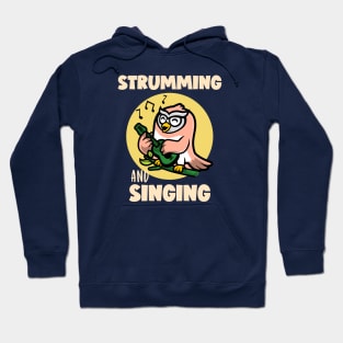 Strumming and Singing Hoodie